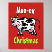 Moo-ey Christmas Funny Cow Poster (Vorne)