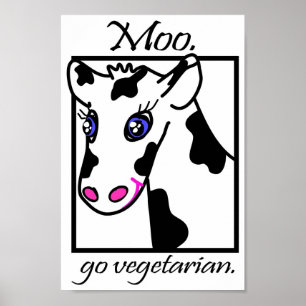 MOO. Gehen Vegetarier Poster