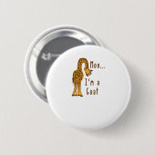 Moo I bin ein Ziegentierzüchter Button (Vorne & Hinten)