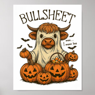 Moo... I Gemein Boo Bullsheet Cow Ghost Halloween  Poster