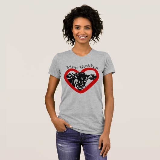 Moo Matter - Calf Heart Shirt (Vorne ganz)