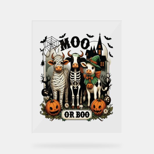 Moo oder Boo Halloween Cow Acrylschild (Vorderseite)