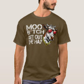 Moo raus aus dem Heu Funny Kuh mit Brille T-Shirt (Vorderseite)