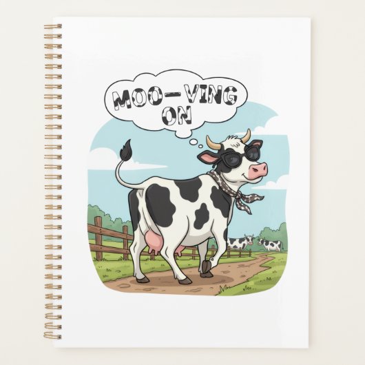 "Moo-ving On" Cow - Funny & Stylish Farm Humor! Planer (Vorderseite)