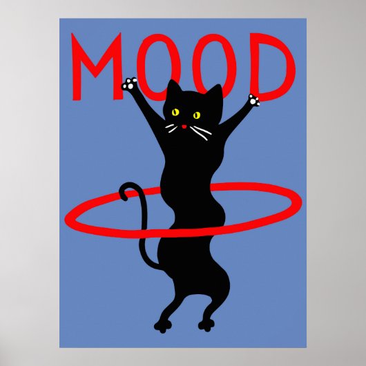 Mood cat | Funny & decorative Poster (Vorne)