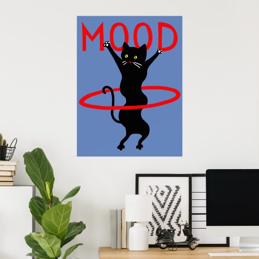 Mood cat | Funny & decorative Poster (Heimbüro)