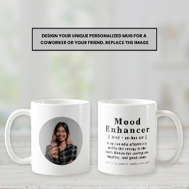 Mood Enhancer Personalisiert Foto Office Geschenkt Kaffeetasse
