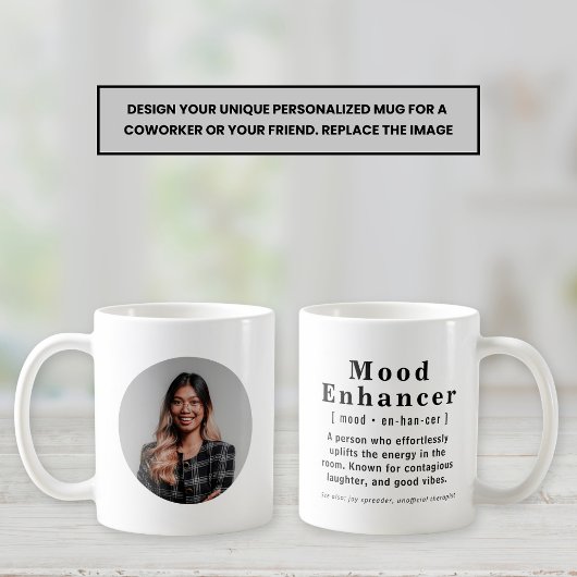 Mood Enhancer Personalisiert Foto Office Geschenkt Kaffeetasse