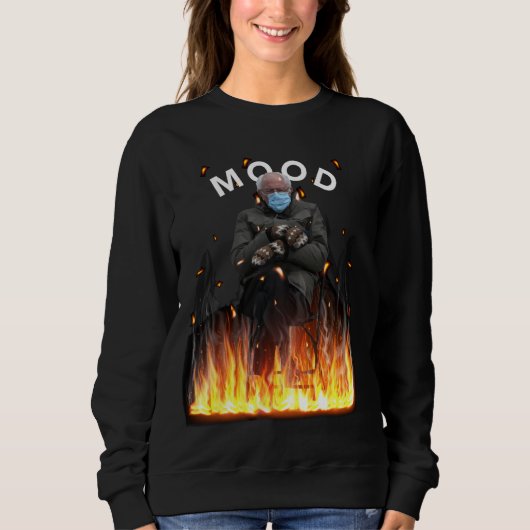 Mood Funny Bernie Sanders Mittens Flames Meme Sweatshirt (Vorderseite)