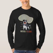 MoodHusky Moody Person   T-Shirt (Vorderseite)