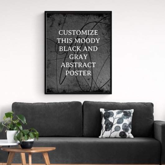 Moody Background Custom Sign Black Grau Abstrakt Poster