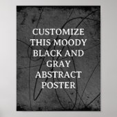 Moody Background Custom Sign Black Grau Abstrakt Poster (Vorne)