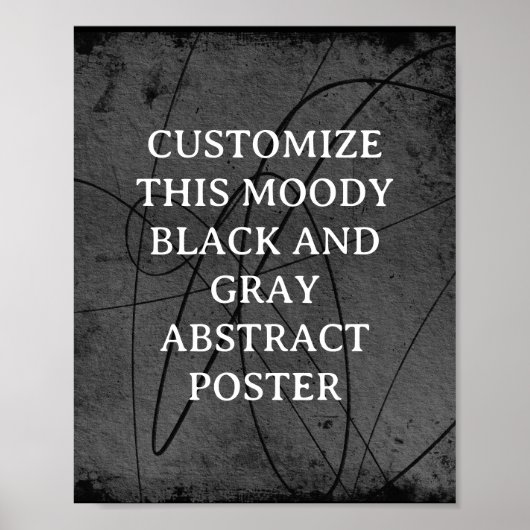 Moody Background Custom Sign Black Grau Abstrakt Poster (Vorne)