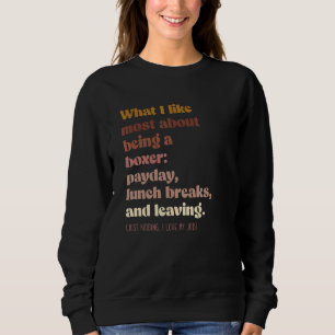 Moody Boxer Boho Vintag Sweatshirt