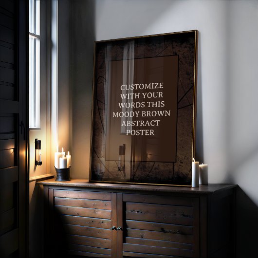 Moody Brown Custom Poster Abstract Design einzigar