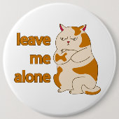 Moody fat cat verließ mich alleine button (Vorderseite)
