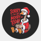 Moody Goose Christmas Santa Suit Coffee Humor Art Runder Aufkleber (Vorderseite)