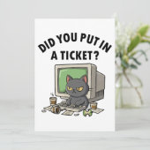 Moody helpdesk cat fragte, dass du ein Ticket eing Einladung (Stehend Vorderseite)