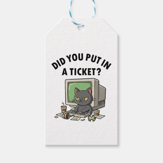 Moody helpdesk cat fragte, dass du ein Ticket eing Geschenkanhänger (Vorderseite)