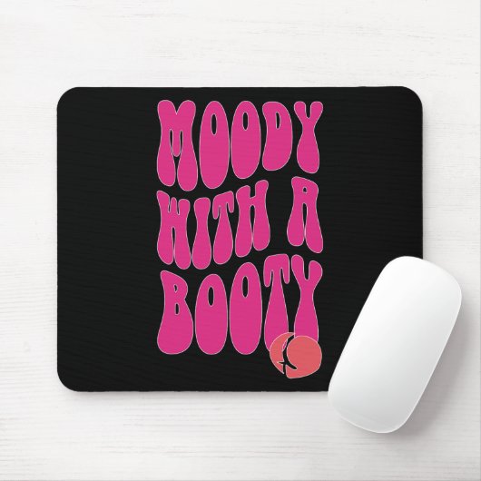 Moody mit Hintern Mousepad (Mit Mouse)