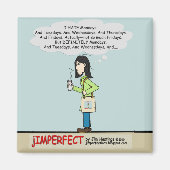 Moody Momma Magnet (Vorne)