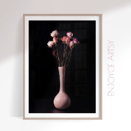 Moody still life Bouquet Rose Mauerkunst Poster