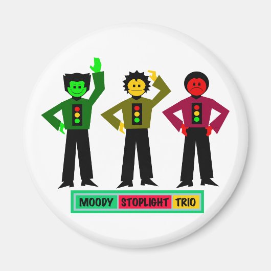 Moody Stoplight Trio-Zeichen Magnet (Vorne)
