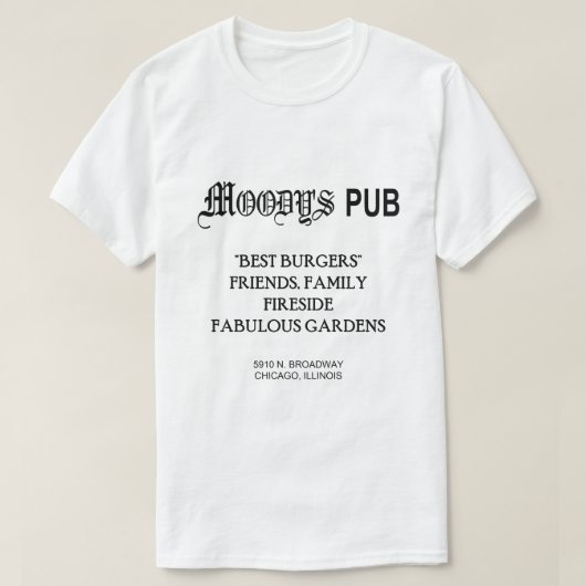 MOODY'S PUB, CHICAGO, IL T-Shirt (Design vorne)