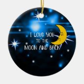 Moon and Back, beliebtes Design, Keramik Ornament (Vorne)