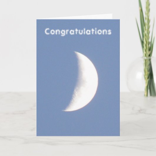 Moon Customizable Congratulations Card Karte (Vorderseite)