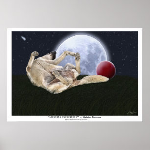 "MOON DOGGIN" Art Prints & Poster