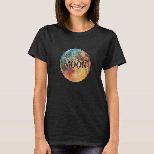 Moon Lettering Moon Mystical Full Moon Space Astro T-Shirt (Vorderseite)