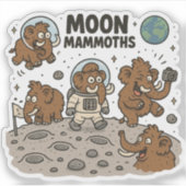 MOON MAMMOTHS lustig Aufkleber (Vorderseite)