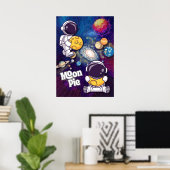 Moon Pie Strength in you Astronaut Wall art Poster (Heimbüro)
