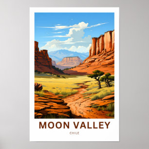 Moon Valley Chile Reisen Print Poster