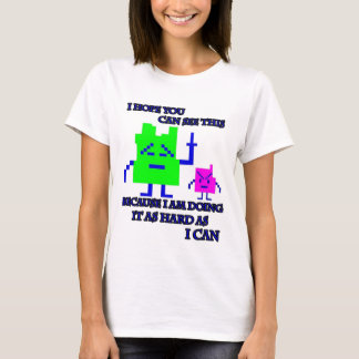 Mooninites Ich mache es so hart wie ich kann233 T-Shirt