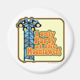 Moonturm-Party Magnet