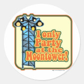 Moonturm-Party Runder Aufkleber (Vorderseite)