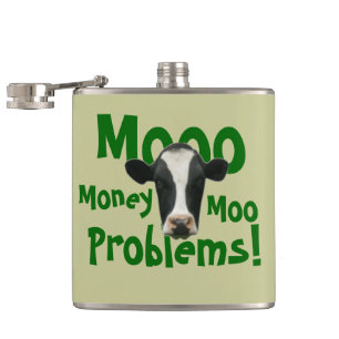 Mooo Geld-MOO-Problem-lustige Kuh Flachmann