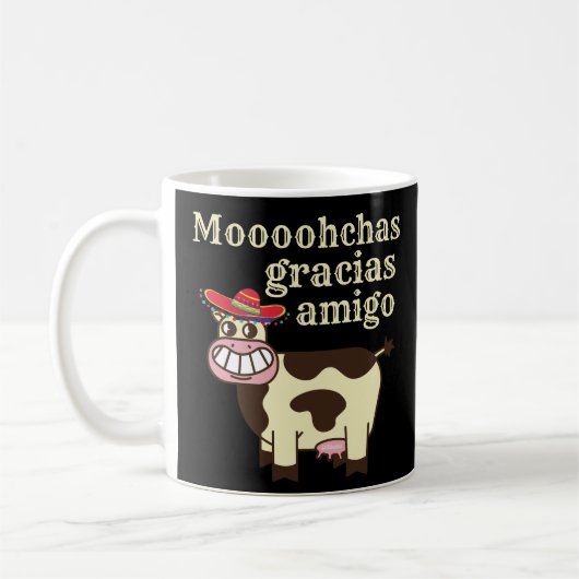MOOOHCHAS GRACIAS AMIGO lustiges Cinco de mayo Kuh Kaffeetasse (Links)