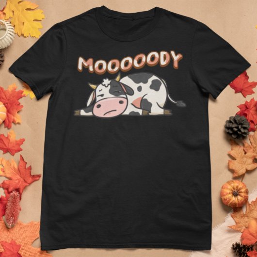 moooooody T-Shirt