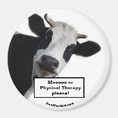 Mooooore Physical Therapy bitte! Magnet (Vorne)
