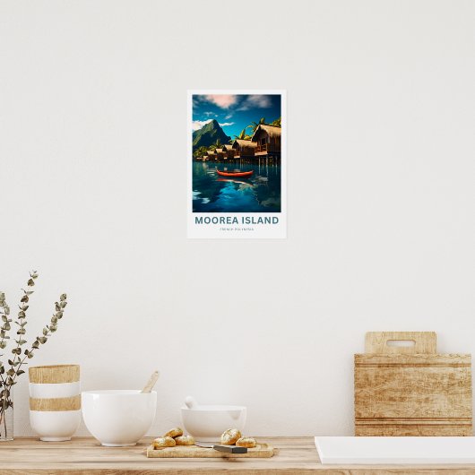 Moorea Insel Französisch Polynesien Reisen Print Poster (Küche)