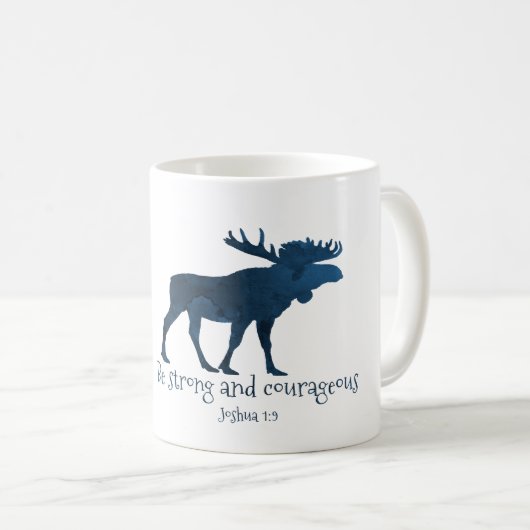 Moose Bibel Verse - stark und mutig Kaffeetasse (VorderseiteRechts)
