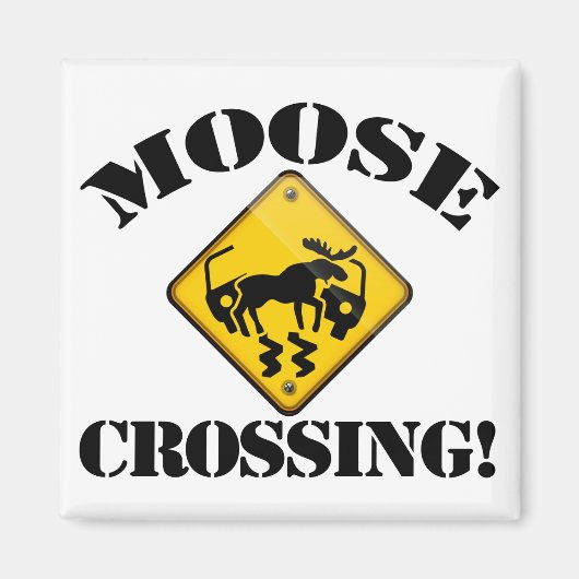 Moose Crossing Sign Magnet (Vorne)