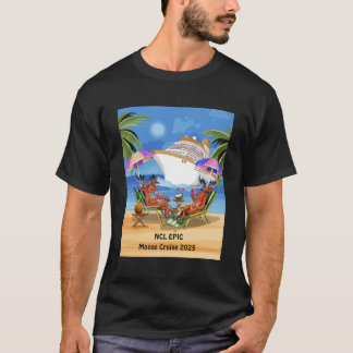 MOOSE CRUISE 2025 T - SHIRT