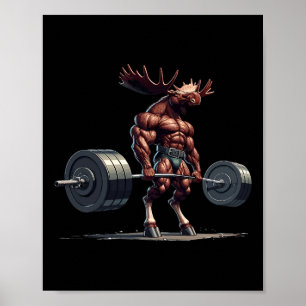 Moose DeadHebe Gym Spaß Weightlift Fitness Poster