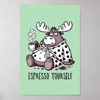 Moose Drink Kaffee in einem Polka Dot Robe Poster