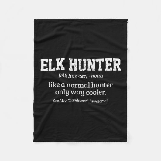 Moose Hunter Gift Funny Definition Elchenjagd Fleecedecke (Vorderseite)