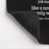 Moose Hunter Gift Funny Definition Elchenjagd Mousepad (Ecke)
